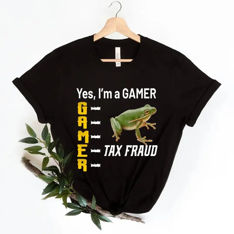 Tax Fraud Gamer Meme Funny - Adult & Kids T-Shirts, Sweatshirts & Hoodies apparel design preview 1