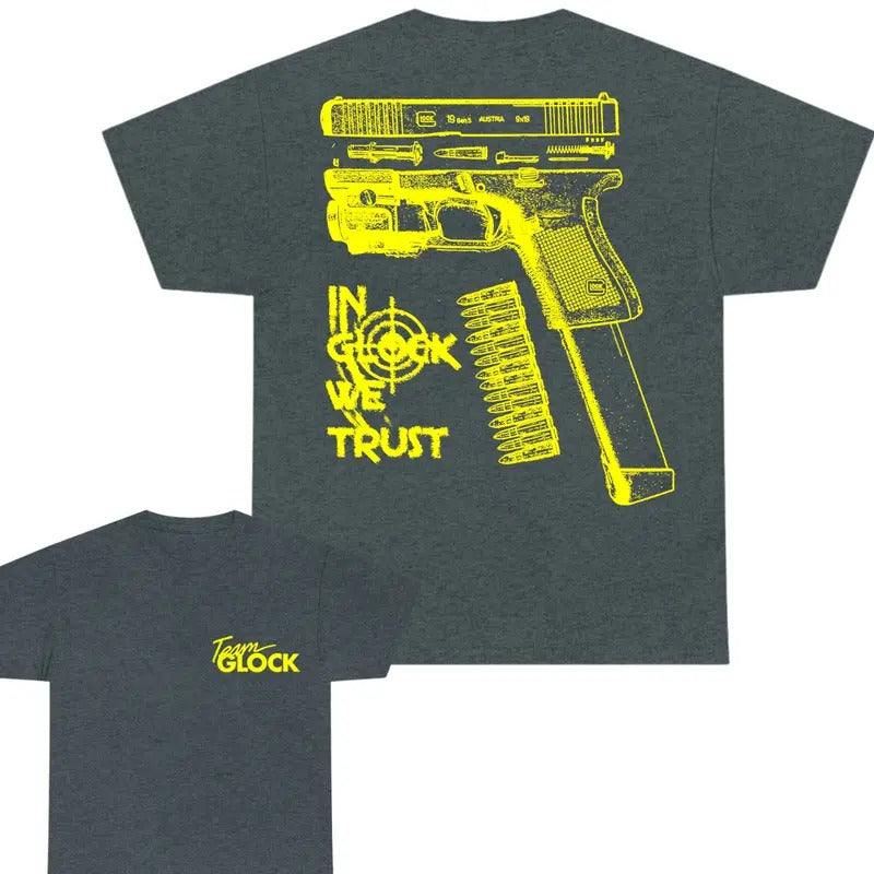 Team Glock We Trust Double Side Tops Color Yellow - Adult & Kids T-Shirts, Sweatshirts & Hoodies apparel design preview 1