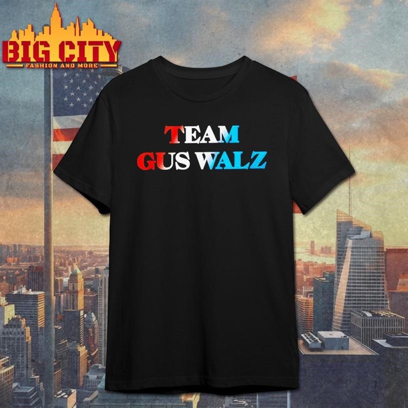 Team Gus Walz Harris 2024 - Adult & Kids T-Shirts, Sweatshirts & Hoodies apparel design preview 1