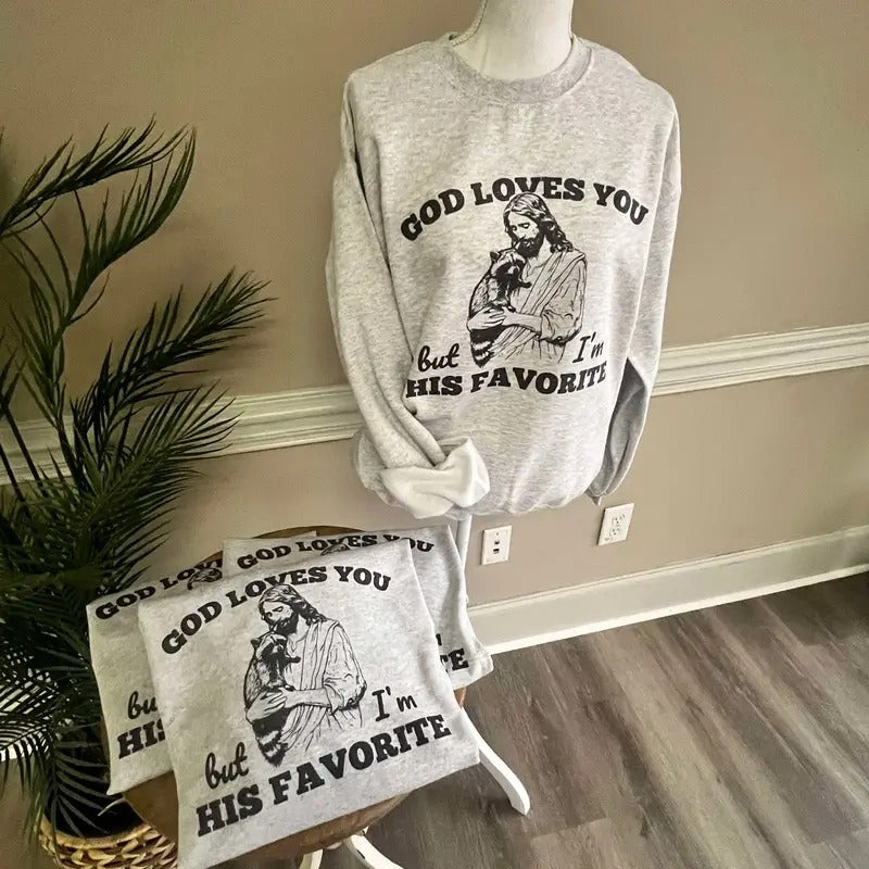God Loves You But I'M His Favorite Trash Panda - Adult & Kids T-Shirts, Sweatshirts & Hoodies apparel design preview 1