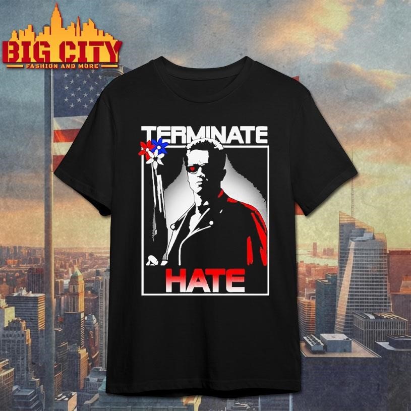Terminate Hate - Adult & Kids T-Shirts, Sweatshirts & Hoodies apparel design preview 1
