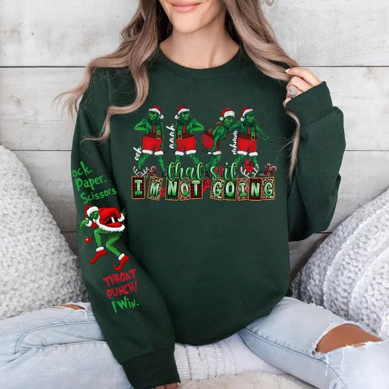 That'S I'M Not Going Gr1nch Gr1nchmas Funny - Adult & Kids T-Shirts, Sweatshirts & Hoodies apparel design preview 1