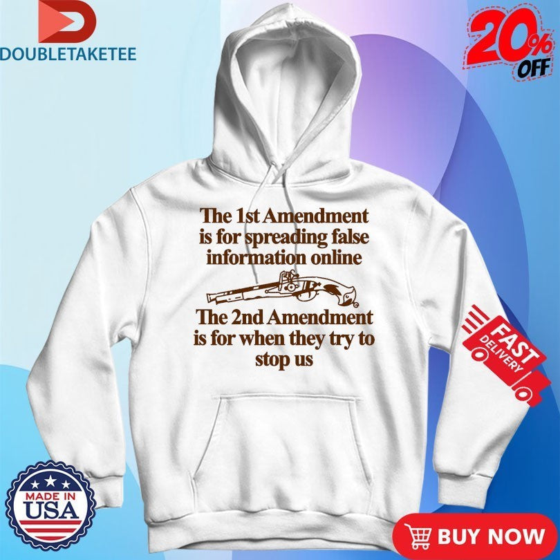 The 1st Amendment Is For Spreading False Information - Adult & Kids T-Shirts, Sweatshirts & Hoodies apparel design preview 1