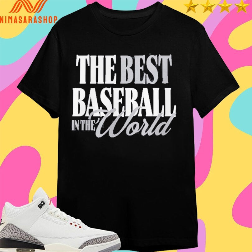 The Best Baseball In World - Adult & Kids T-Shirts, Sweatshirts & Hoodies apparel design preview 1
