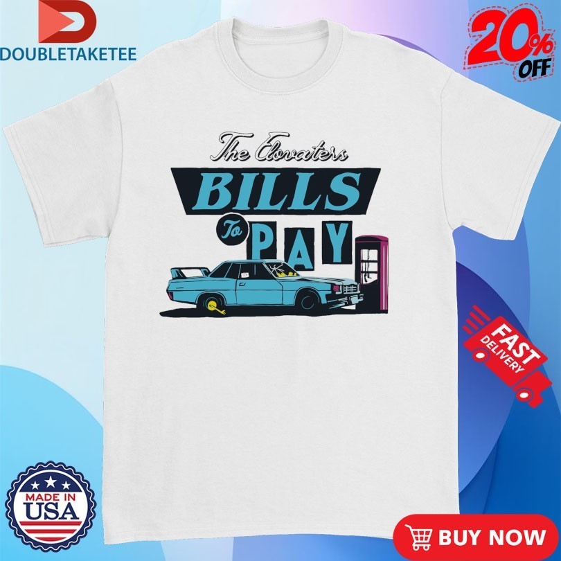 The Elovaters Bills To Pay Car - Adult & Kids T-Shirts, Sweatshirts & Hoodies apparel design preview 1