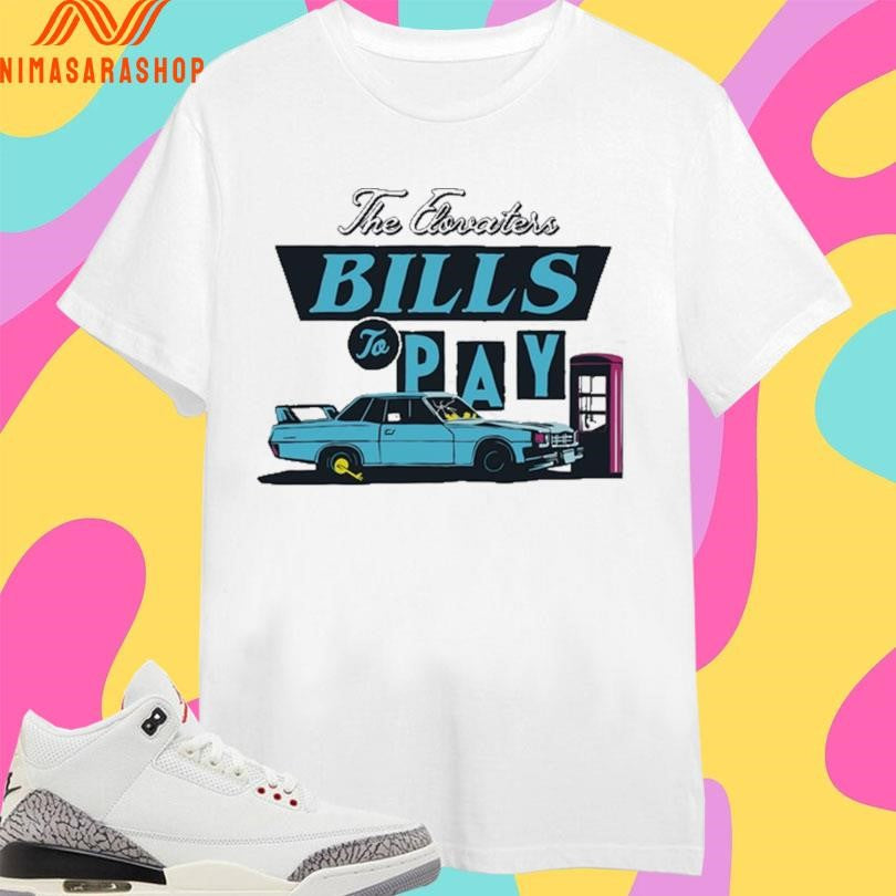 The Elovaters Bills To Pay - Adult & Kids T-Shirts, Sweatshirts & Hoodies apparel design preview 1
