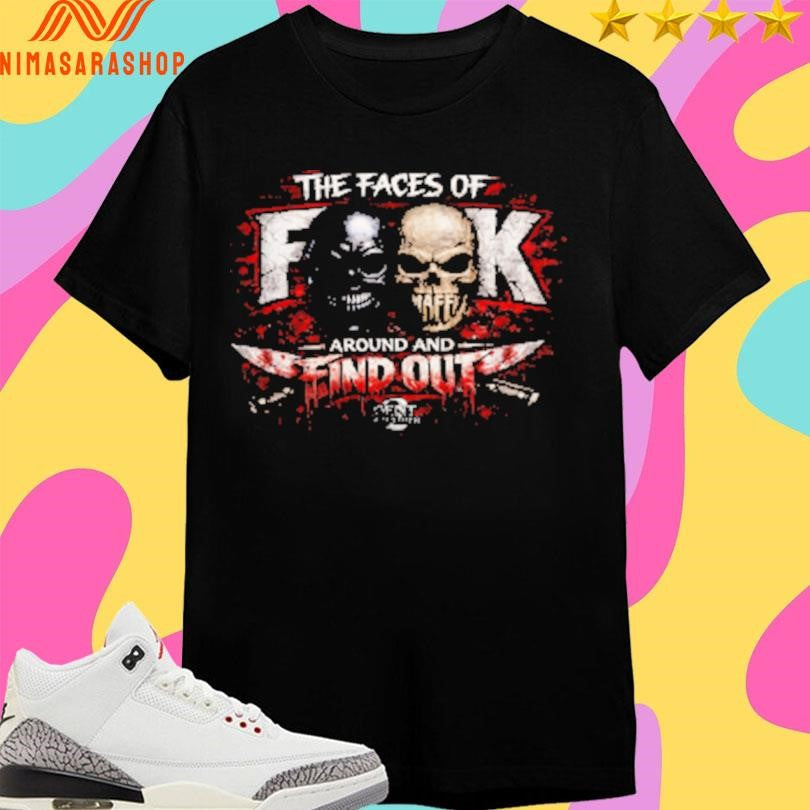 The Faces Of Fuck Around And Find Out - Adult & Kids T-Shirts, Sweatshirts & Hoodies apparel design preview 1
