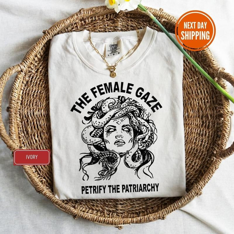 Female Gaze Petrify Patriarchy Feminist Activism - Adult & Kids T-Shirts, Sweatshirts & Hoodies apparel design preview 1
