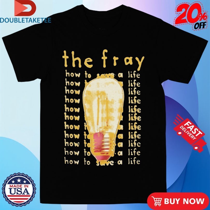 The Fray How To Save A Life - Adult & Kids T-Shirts, Sweatshirts & Hoodies apparel design preview 1