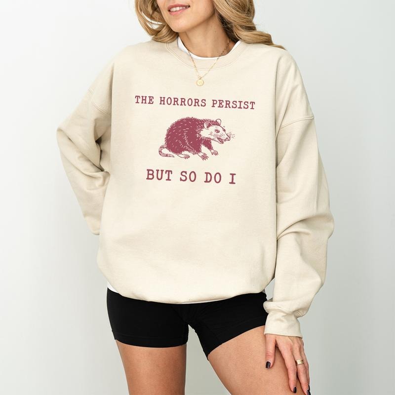 Horrors Persist But So Do I Sarcastic Funny Mental - Adult & Kids T-Shirts, Sweatshirts & Hoodies apparel design preview 1