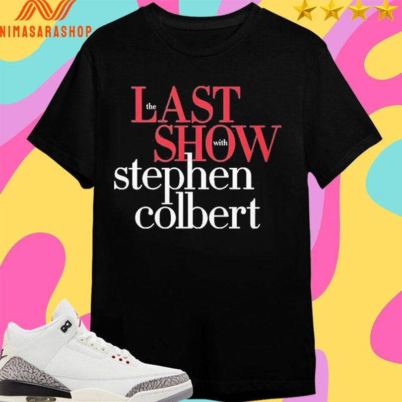 The Last Show With Stephen Colbert - Adult & Kids T-Shirts, Sweatshirts & Hoodies apparel design preview 1