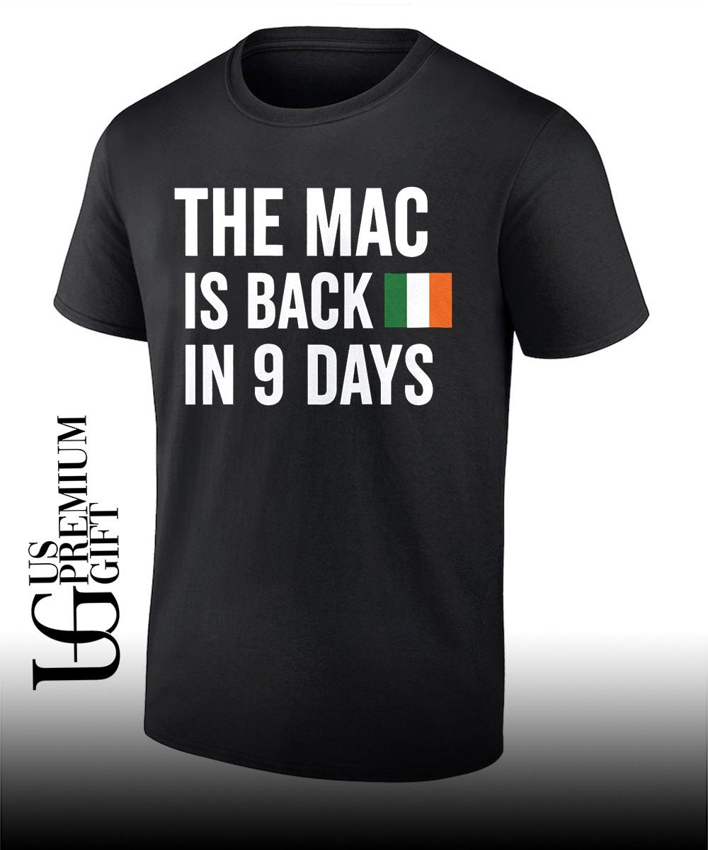 The Mac Is Back In 9 Days - Adult & Kids T-Shirts, Sweatshirts & Hoodies apparel design preview 1