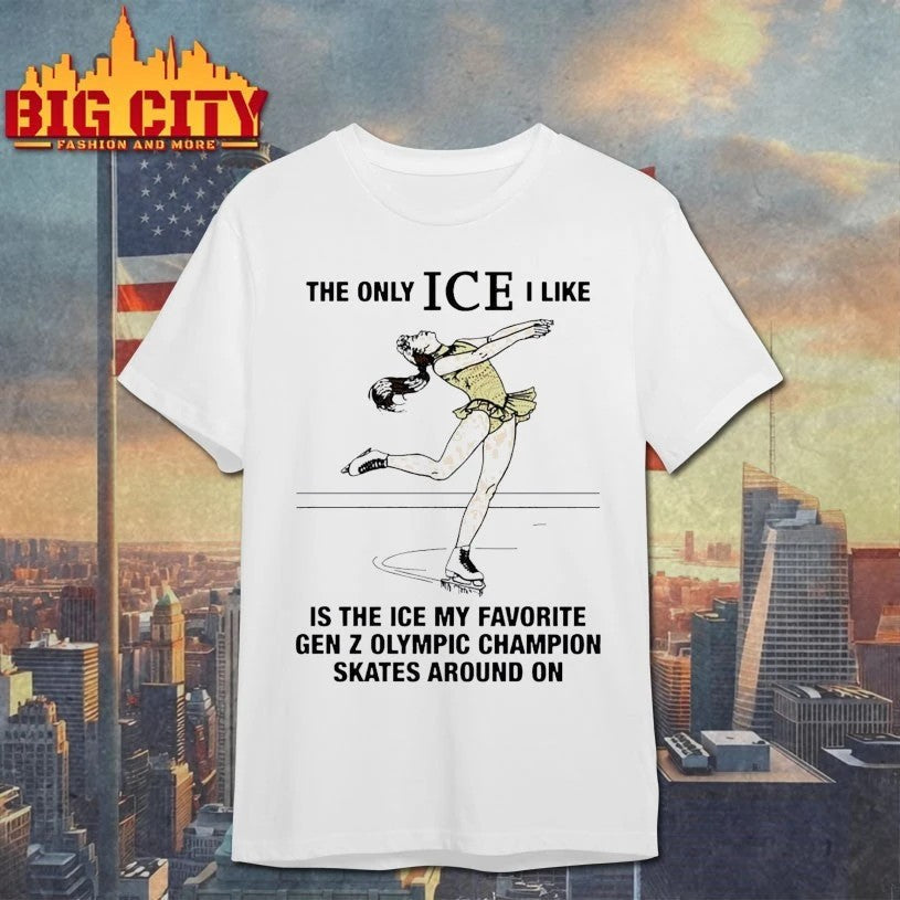The Only ICE I Like Is My Favorite Gen Z Olympic - Adult & Kids T-Shirts, Sweatshirts & Hoodies apparel design preview 1
