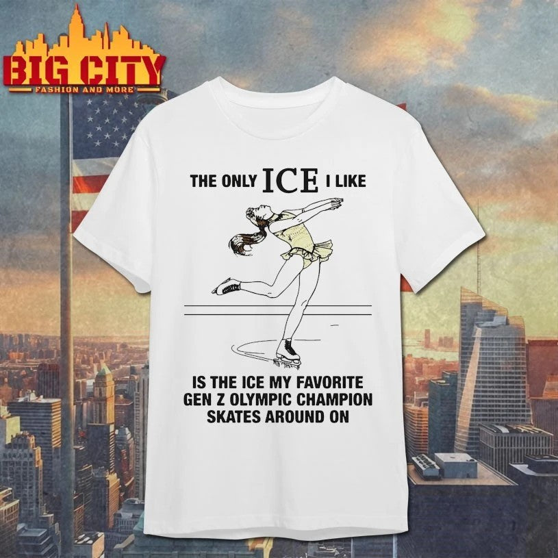 The Only ICE I Like Is My Favorite Gen Z Olympic - Adult & Kids T-Shirts, Sweatshirts & Hoodies apparel design preview 1