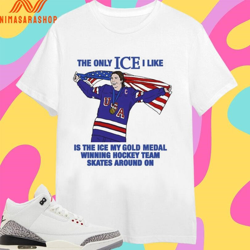 The Only Ice I Like Is My Gold Medal Winning Hockey - Adult & Kids T-Shirts, Sweatshirts & Hoodies apparel design preview 1