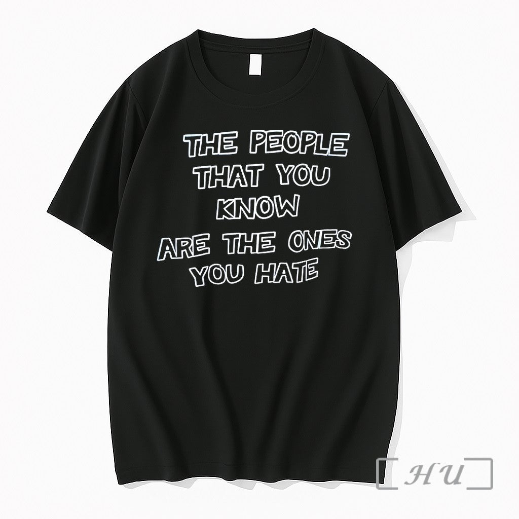 The People That You Know Are Ones Hate Sweater Jpg - Adult & Kids T-Shirts, Sweatshirts & Hoodies apparel design preview 1