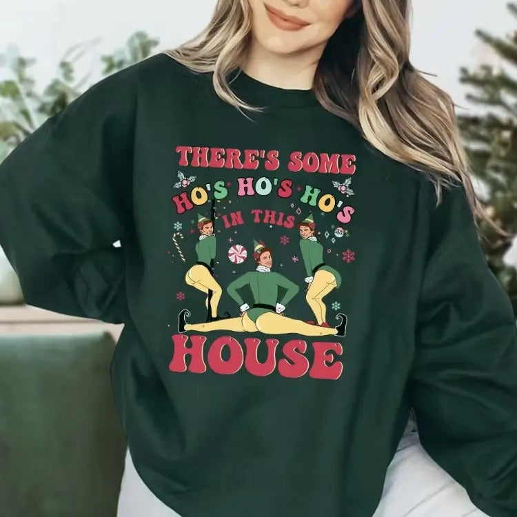There Is Some H0 This H0use Movie Buddy Elf Family - Adult & Kids T-Shirts, Sweatshirts & Hoodies apparel design preview 1