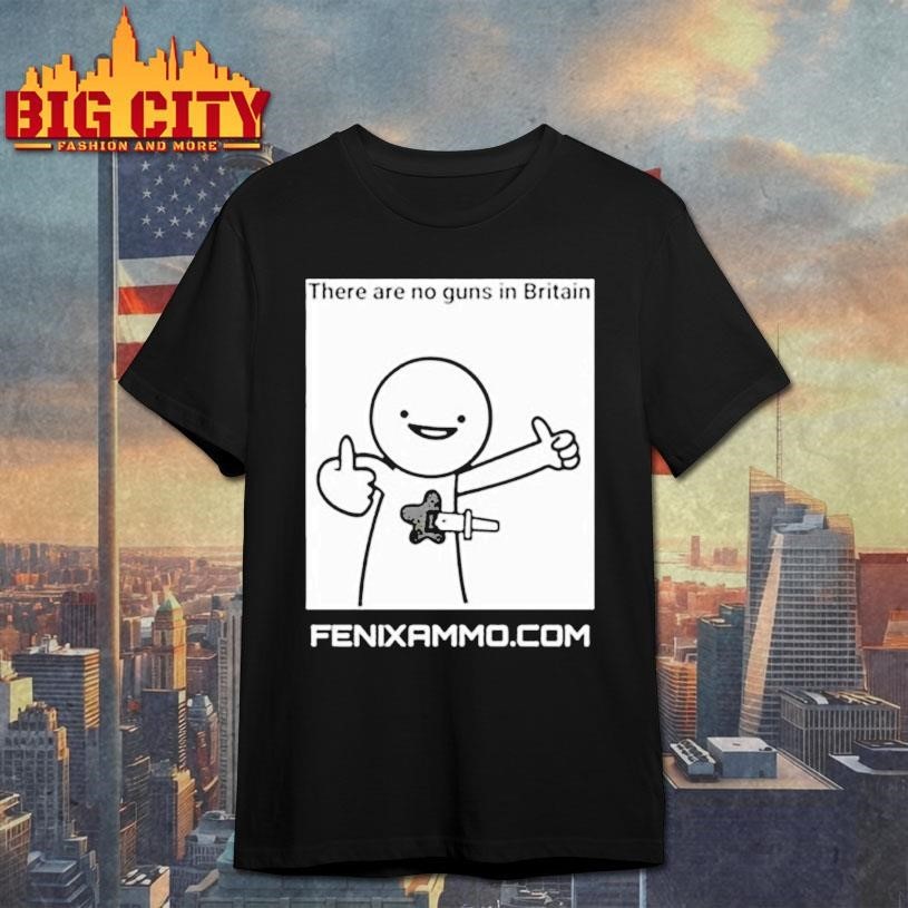There are no guns in Britain sketch meme - Adult & Kids T-Shirts, Sweatshirts & Hoodies apparel design preview 1