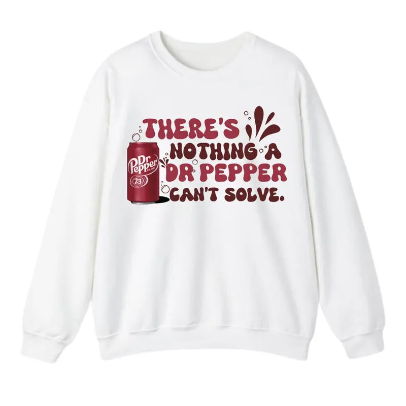 There'S Nothing Dr. Pepper Can'T Solve Fabric - Adult & Kids T-Shirts, Sweatshirts & Hoodies apparel design preview 1