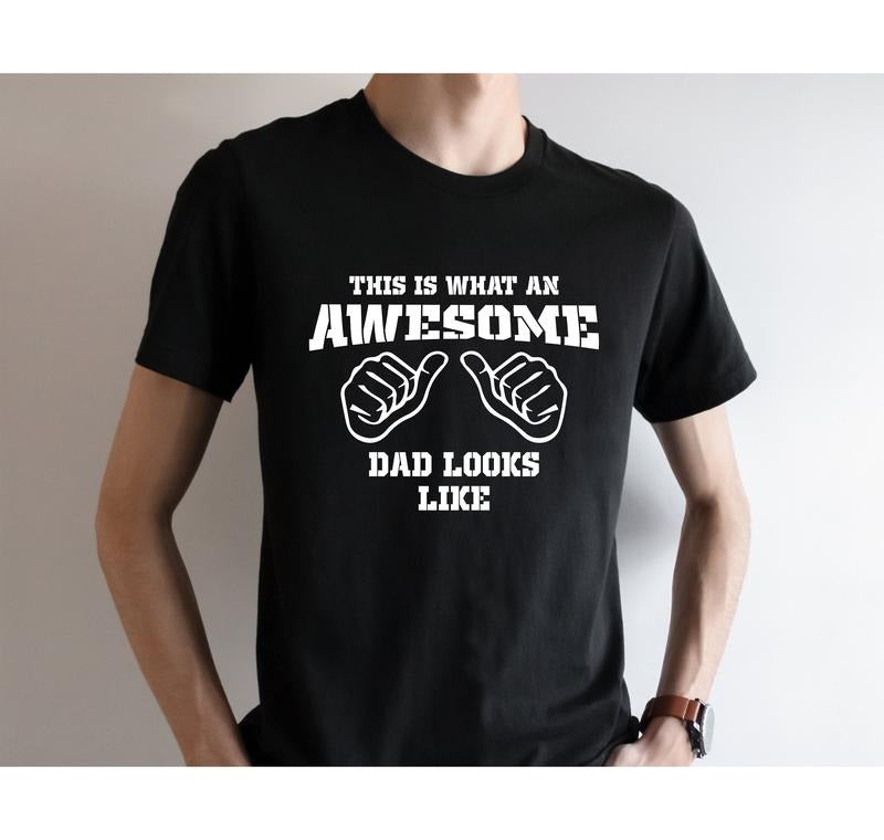 This Is What Awesome Dad Like Funny Father Daddy - Adult & Kids T-Shirts, Sweatshirts & Hoodies apparel design preview 1