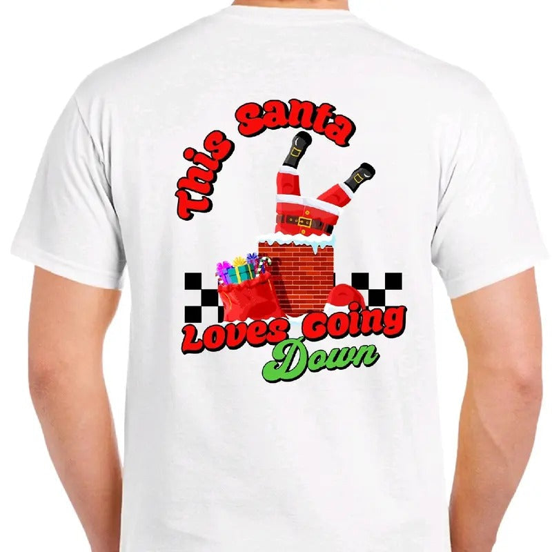 This Santa Loves Going Down Funny Meme Cotton - Adult & Kids T-Shirts, Sweatshirts & Hoodies apparel design preview 1