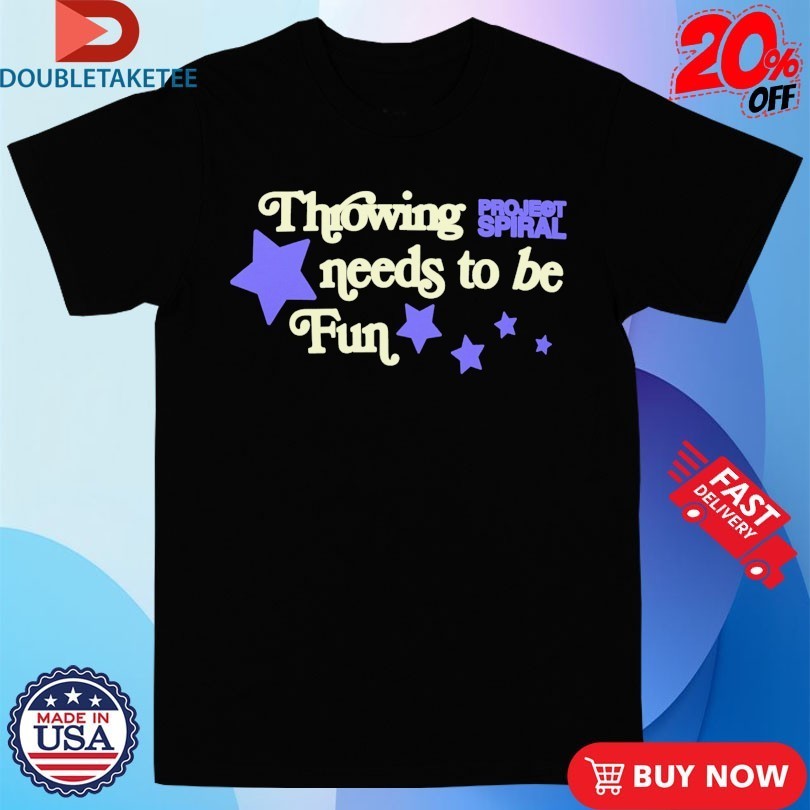 Throwing Needs To Be Fun Project Spiral Stars - Adult & Kids T-Shirts, Sweatshirts & Hoodies apparel design preview 1