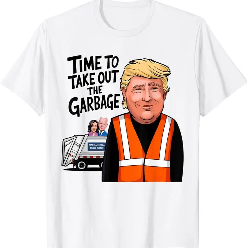 Time Take Out Garbage Funny MAGA Trump President 2024 - Adult & Kids T-Shirts, Sweatshirts & Hoodies apparel design preview 1