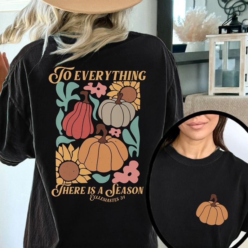 Everything There Is Season Double Sided Washed Print - Adult & Kids T-Shirts, Sweatshirts & Hoodies apparel design preview 1