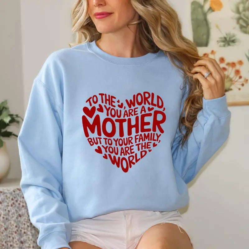 World You Are Mom Your Family Casual Street Fleece - Adult & Kids T-Shirts, Sweatshirts & Hoodies apparel design preview 1