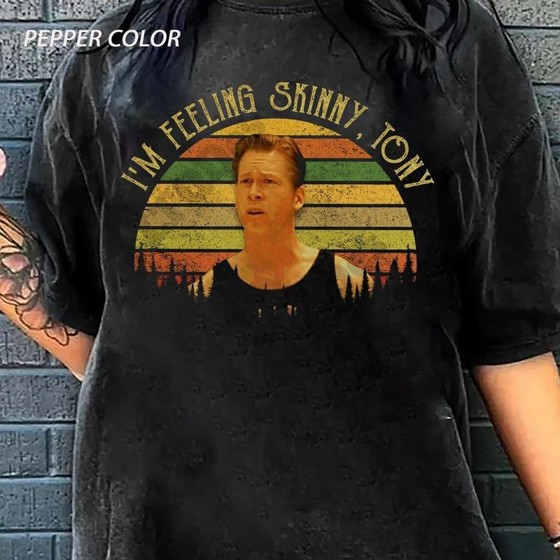 Tom Hodges I'M Feeling Skinny Tony Vintage Movies - Adult & Kids T-Shirts, Sweatshirts & Hoodies apparel design preview 1
