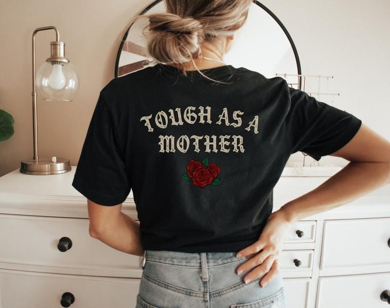 Tough As Mother Badass Mama Young Mom Cool Motherhood - Adult & Kids T-Shirts, Sweatshirts & Hoodies apparel design preview 1