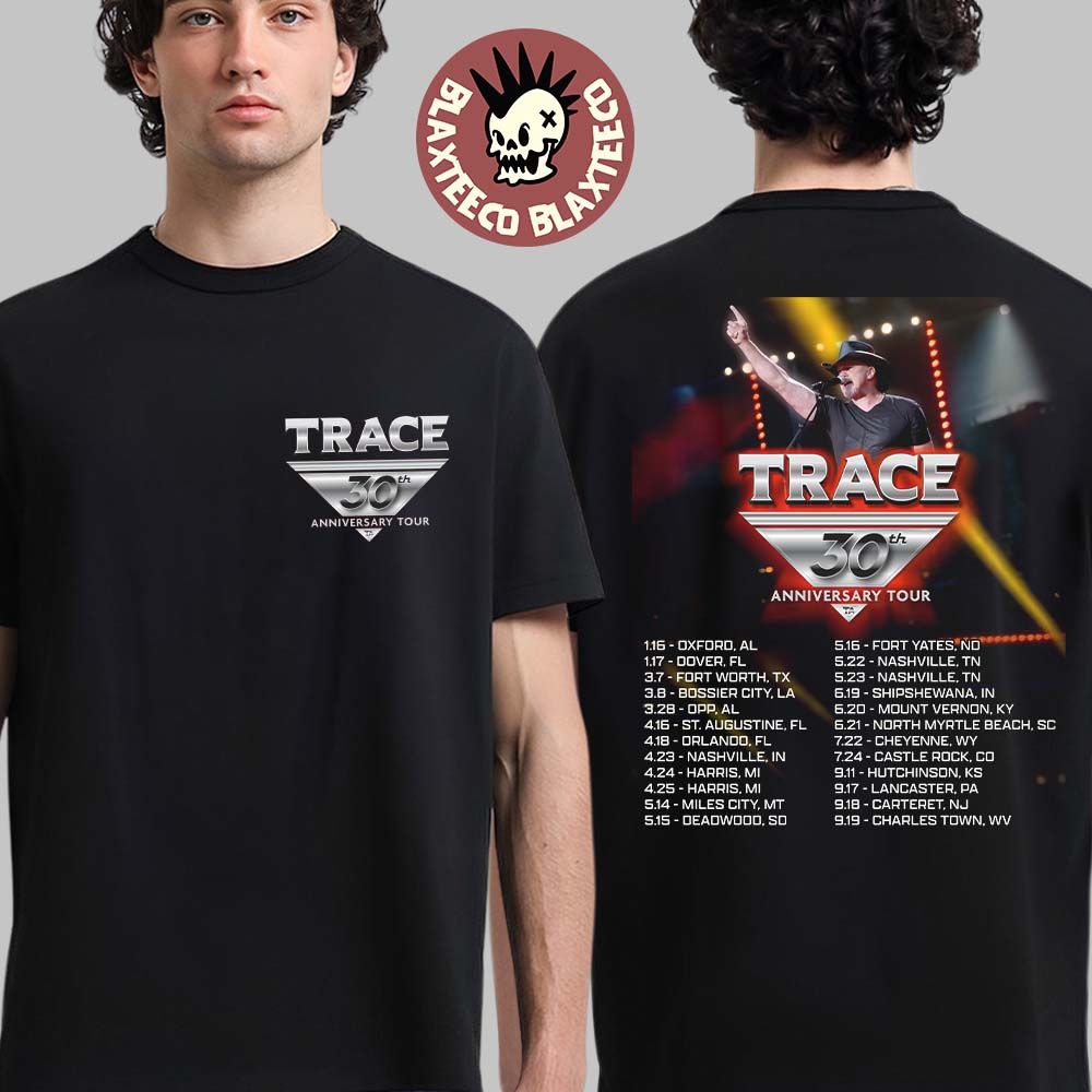 Trace Adkins 30th Anniversary Tour 2026 North America - Adult & Kids T-Shirts, Sweatshirts & Hoodies apparel design preview 1