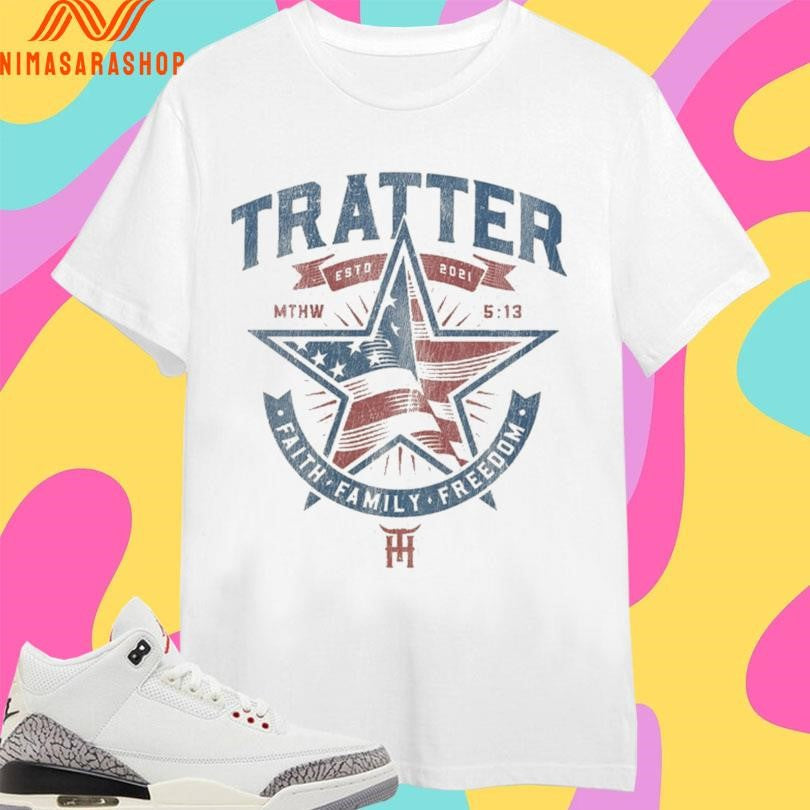 Tratter Faith Family Freedom Estd 2021 Mthw 5 13 - Adult & Kids T-Shirts, Sweatshirts & Hoodies apparel design preview 1
