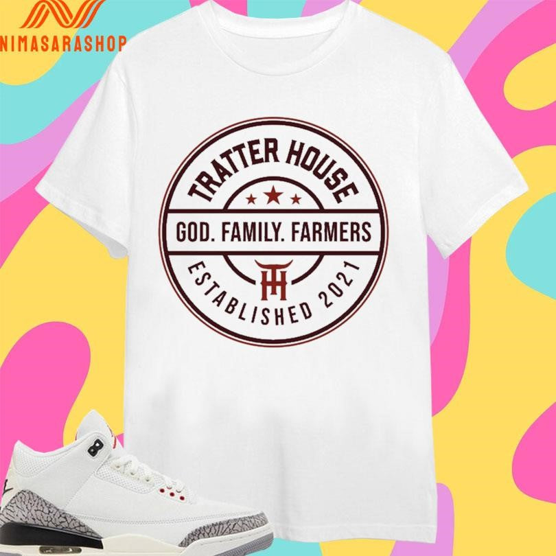 Tratter House God Family Farmers Established 2021 - Adult & Kids T-Shirts, Sweatshirts & Hoodies apparel design preview 1