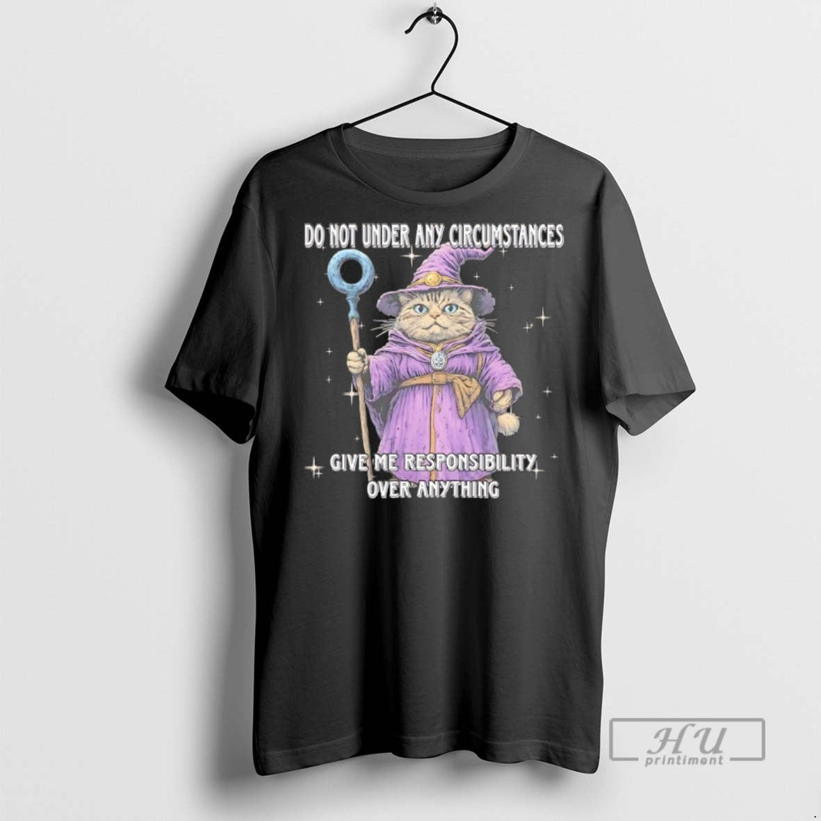 Trending Wizard Cat Do Not Under Any Circumstances - Adult & Kids T-Shirts, Sweatshirts & Hoodies apparel design preview 1