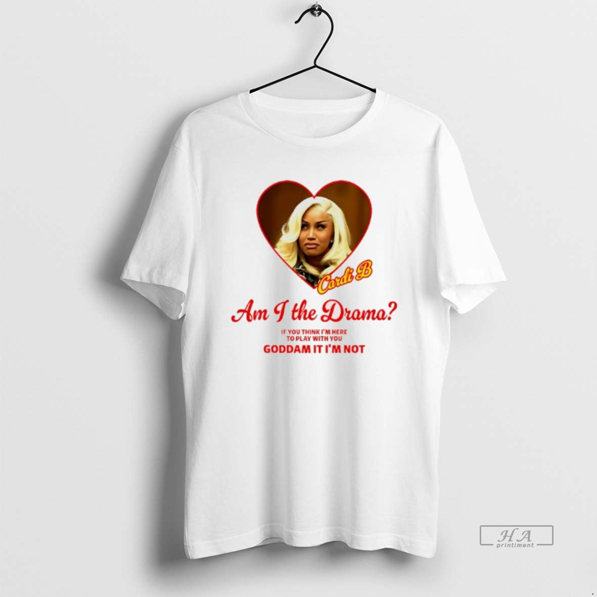 Trendy Cardi B Am I The Drama If You Think Im Here To - Adult & Kids T-Shirts, Sweatshirts & Hoodies apparel design preview 1