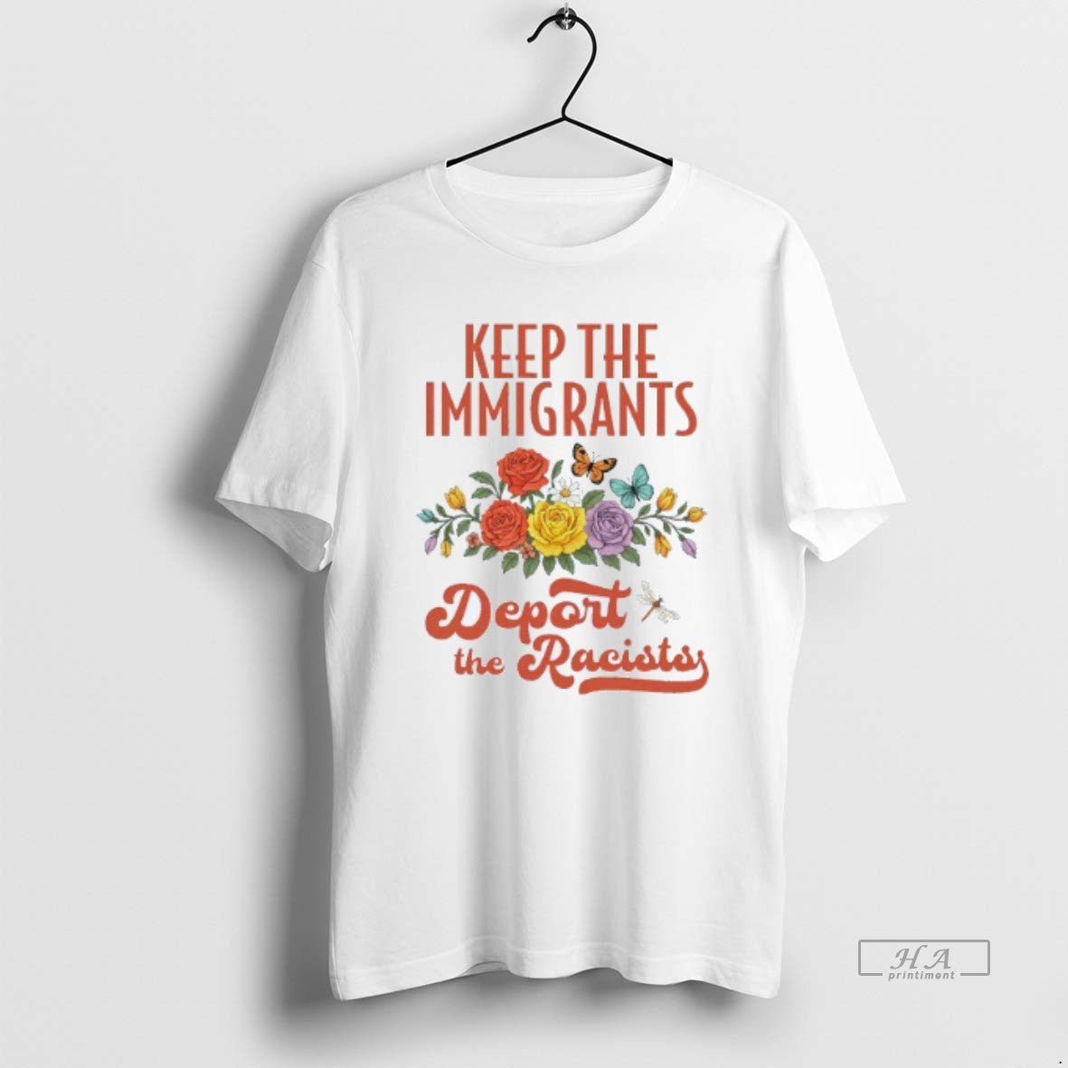Trendy Keep The Immigrants Deport Racists Social - Adult & Kids T-Shirts, Sweatshirts & Hoodies apparel design preview 1