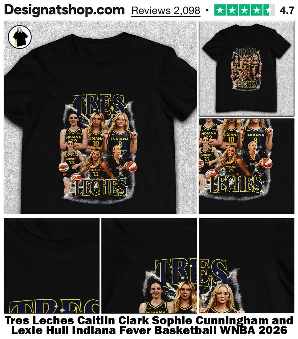 Tres Leches Caitlin Clark Sophie Cunningham and Lexie - Adult & Kids T-Shirts, Sweatshirts & Hoodies apparel design preview 1