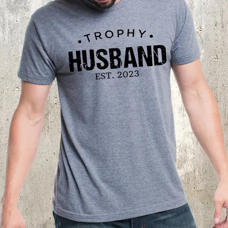 Trophy Husband Him Funny Wife Anniversary - Adult & Kids T-Shirts, Sweatshirts & Hoodies apparel design preview 1