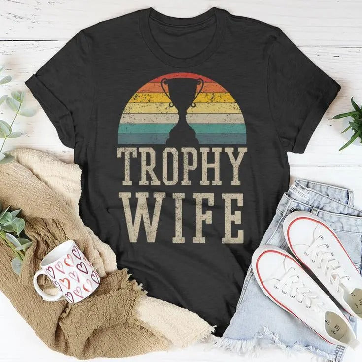Trophy Wife Funny Vintage Wedding Anniversary Husband - Adult & Kids T-Shirts, Sweatshirts & Hoodies apparel design preview 1