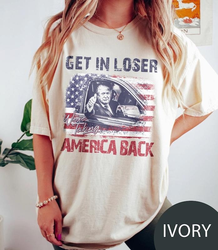 Trump Get Loser We'Re Taking America Back President - Adult & Kids T-Shirts, Sweatshirts & Hoodies apparel design preview 1