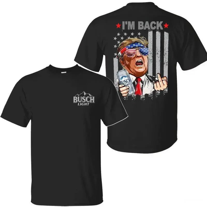 Trump I'M Back Buscch Light 2024 Election Supporters - Adult & Kids T-Shirts, Sweatshirts & Hoodies apparel design preview 1