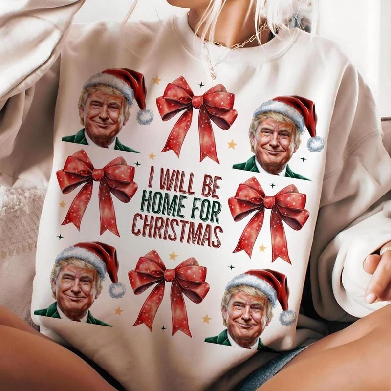 Trump I'Ll Be Home Humorous Casual Cotton - Adult & Kids T-Shirts, Sweatshirts & Hoodies apparel design preview 1