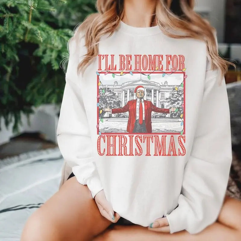 Trump I'Ll Be Home Humorous Truump Republican Santa - Adult & Kids T-Shirts, Sweatshirts & Hoodies apparel design preview 1