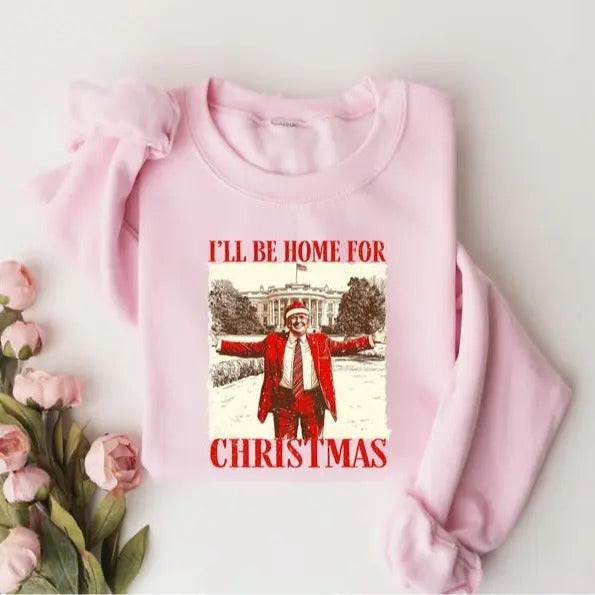 Trump I'Ll Be Home Humorous Shir Republican Santa - Adult & Kids T-Shirts, Sweatshirts & Hoodies apparel design preview 1