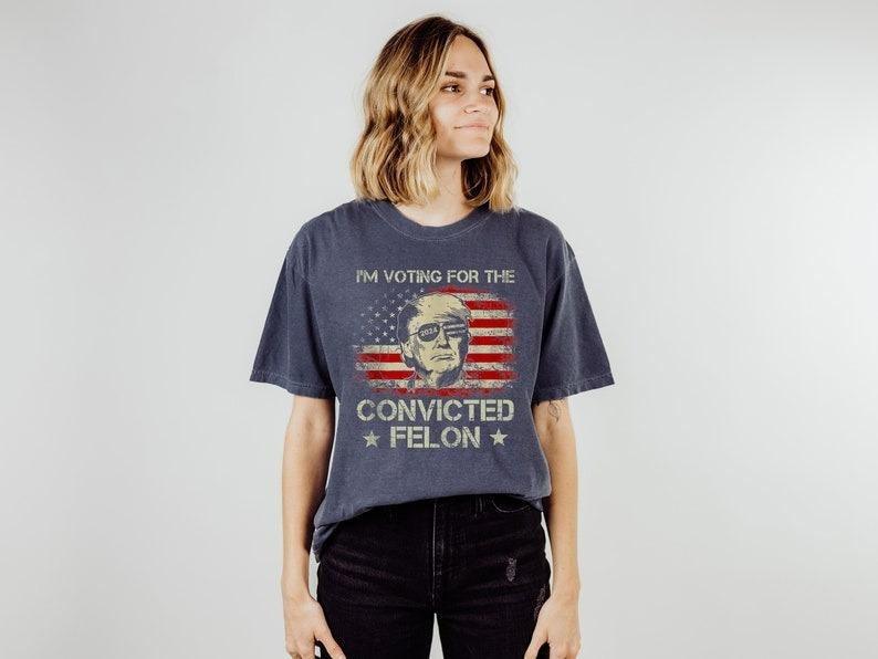Trump I'M Voting Convicted Felon 2024 Funny Political - Adult & Kids T-Shirts, Sweatshirts & Hoodies apparel design preview 1