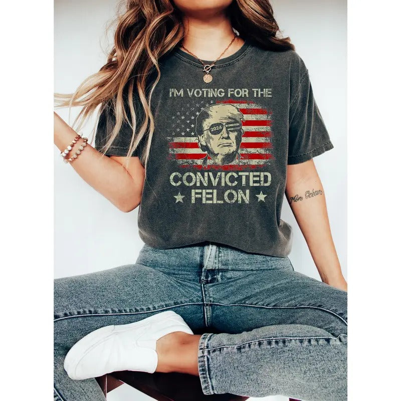 Trump I'M Voting Convicted Felon 2024 President - Adult & Kids T-Shirts, Sweatshirts & Hoodies apparel design preview 1