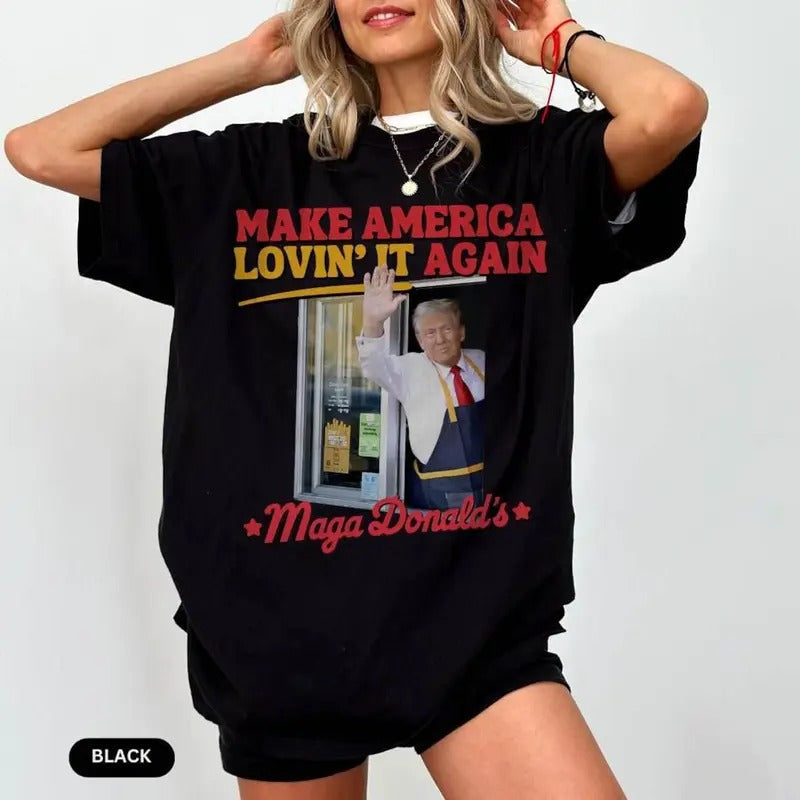 Trump McDonalds MAGA Donald'S Make America Lovin - Adult & Kids T-Shirts, Sweatshirts & Hoodies apparel design preview 1