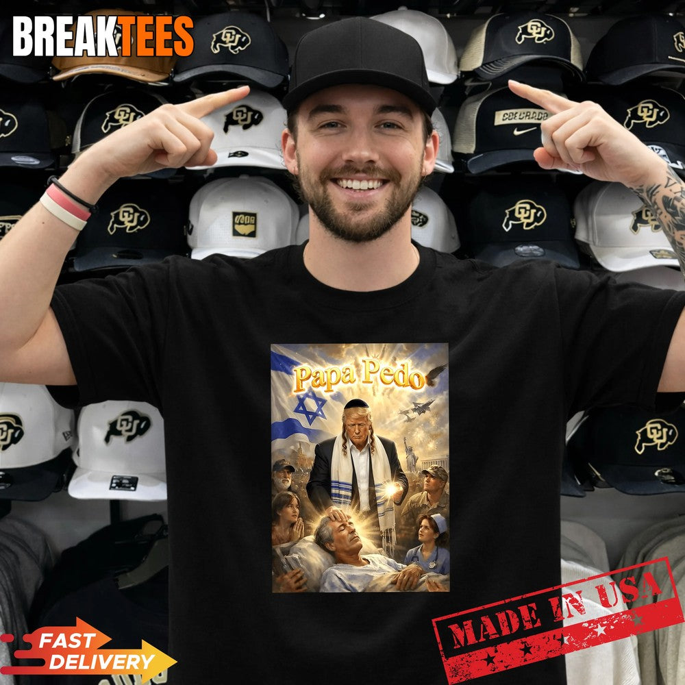 Trump Papa Pedo Meme As Jesus Patriotic Graphic - Adult & Kids T-Shirts, Sweatshirts & Hoodies apparel design preview 1