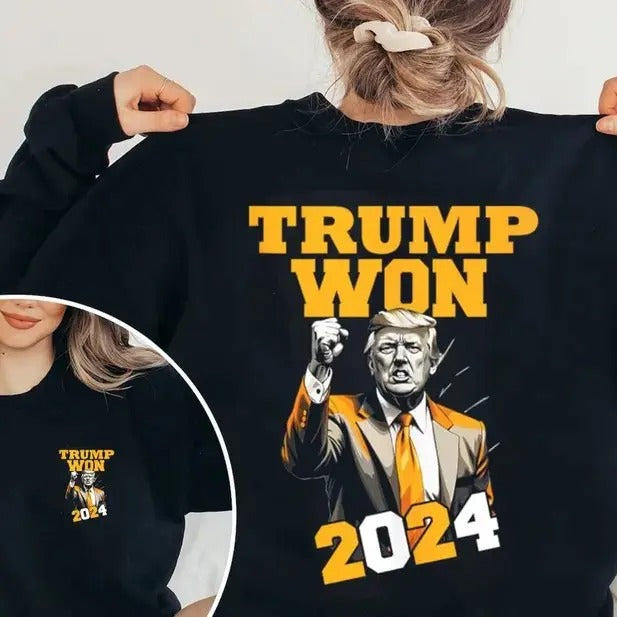 Trump Won Make America Great Again Womenswear Top - Adult & Kids T-Shirts, Sweatshirts & Hoodies apparel design preview 1